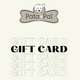 Pata Pal Pet Toys e-Gift Card